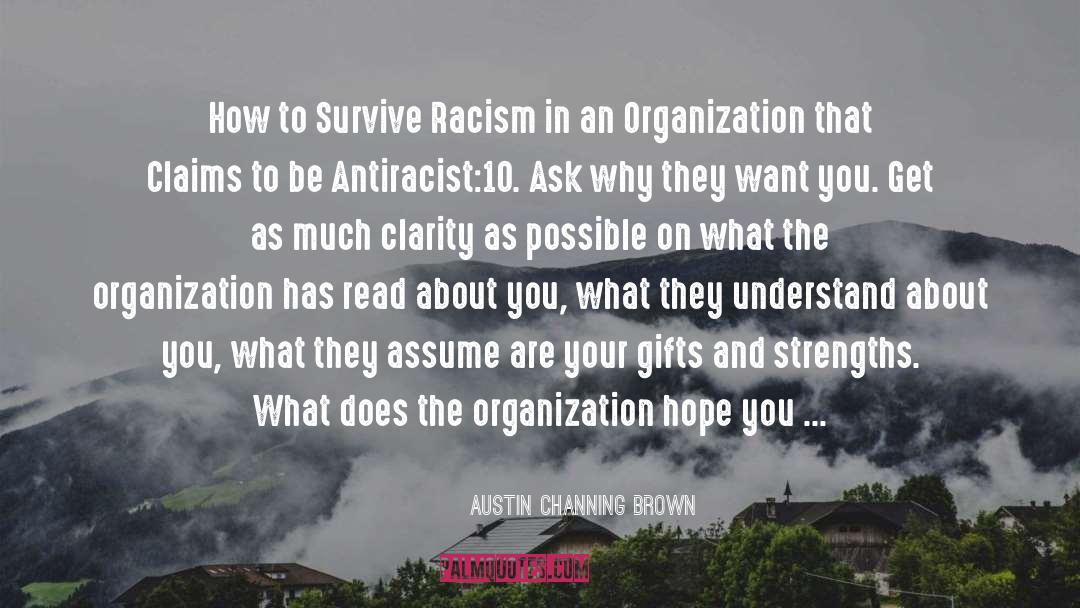 Knowledge And Power quotes by Austin Channing Brown