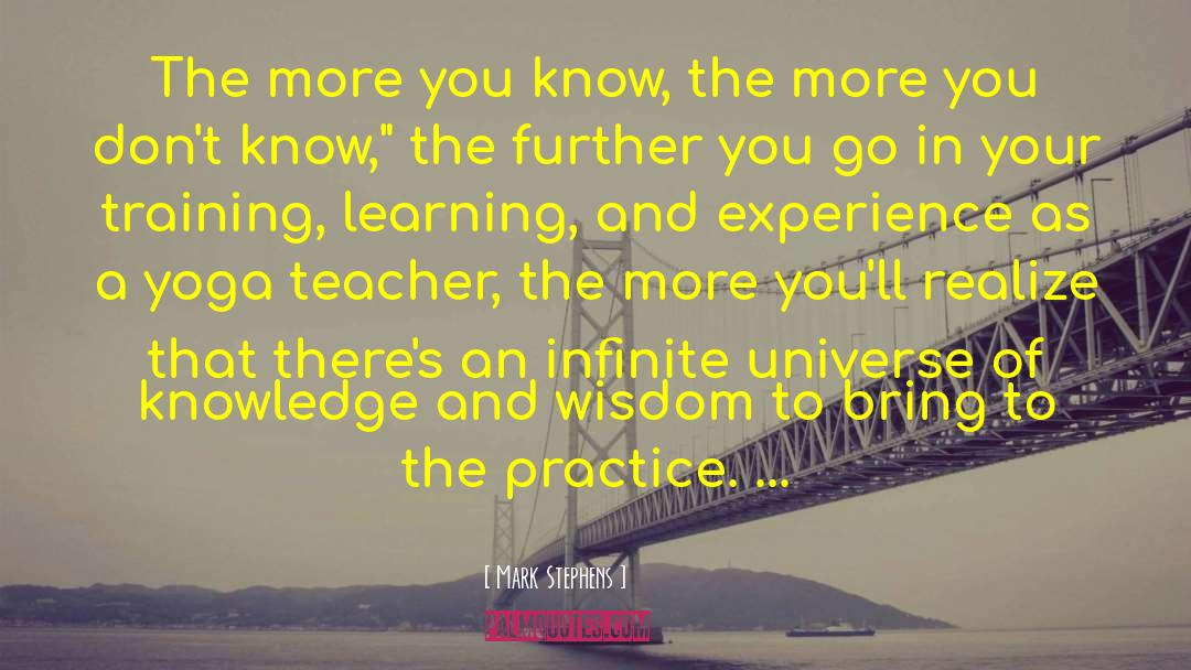 Knowledge And Wisdom quotes by Mark Stephens