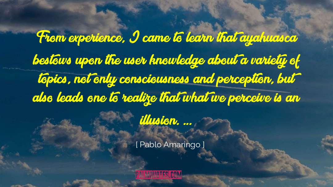 Knowledge Destroys quotes by Pablo Amaringo