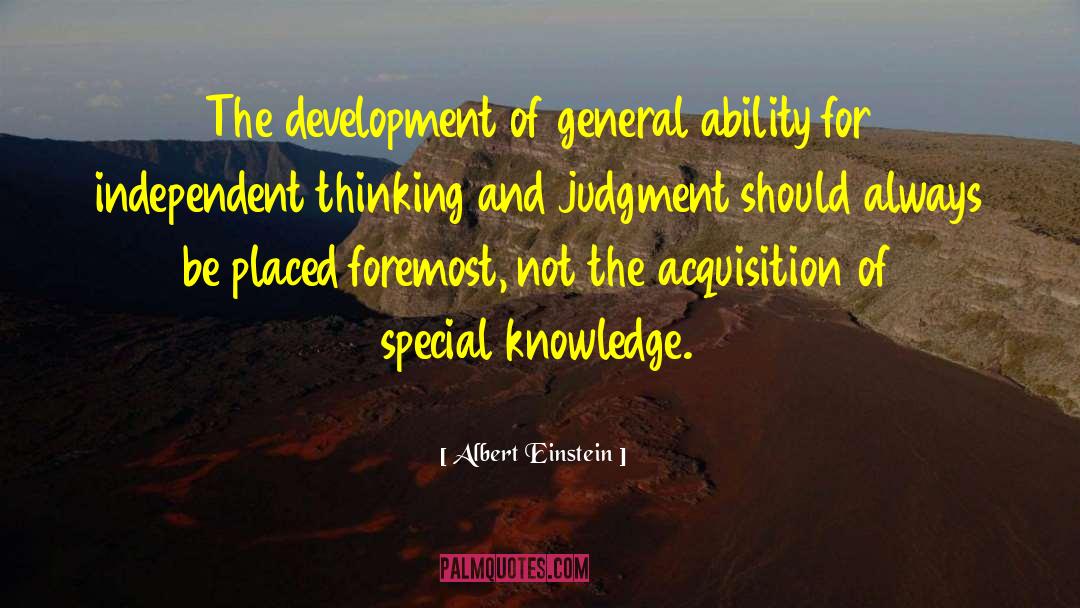 Knowledge Education quotes by Albert Einstein