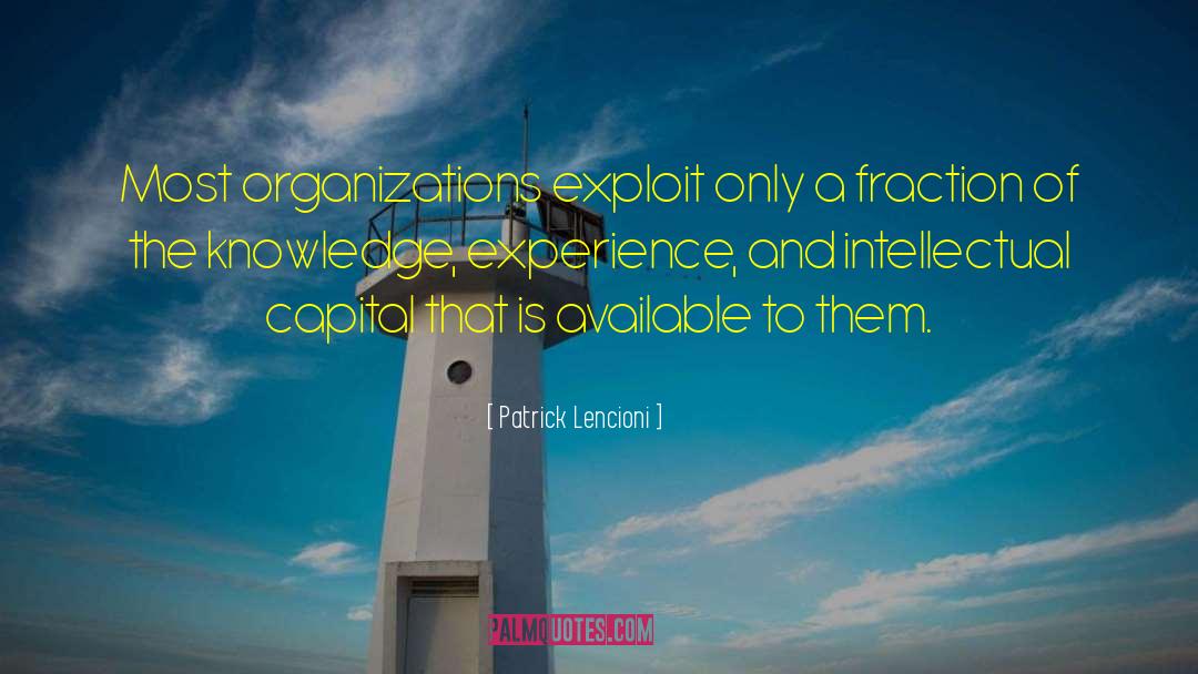 Knowledge Experience quotes by Patrick Lencioni