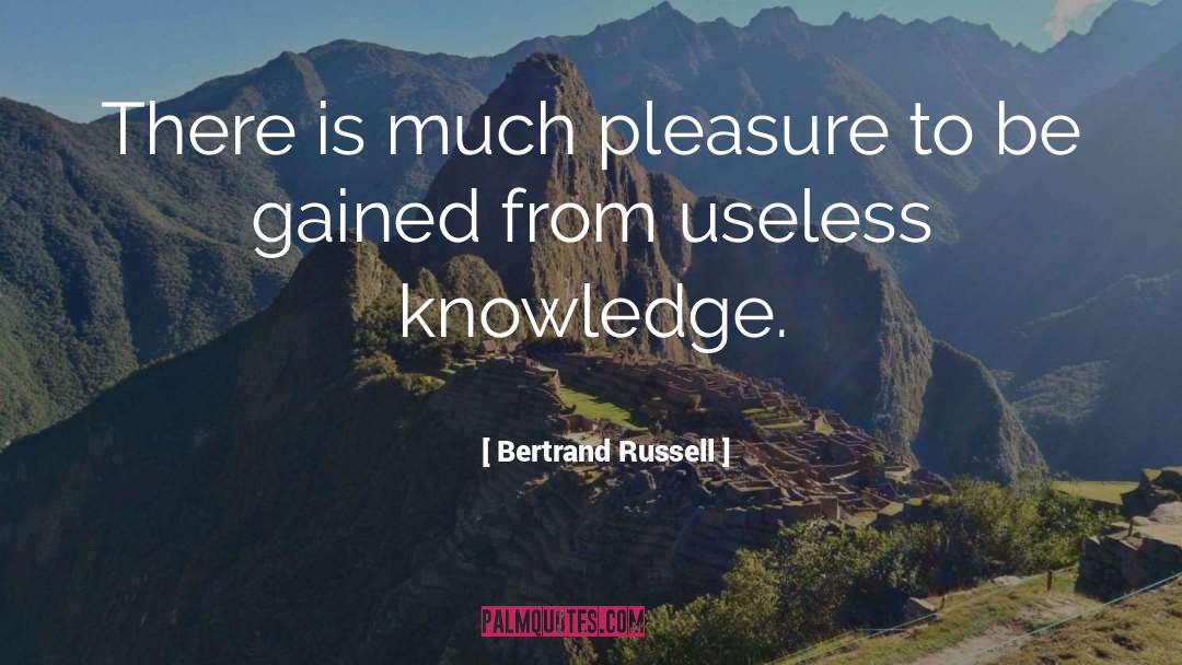 Knowledge Gained quotes by Bertrand Russell