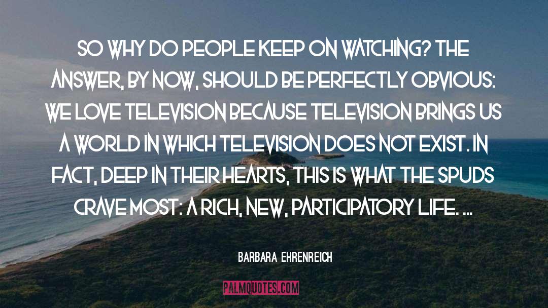 Knowledge In The World quotes by Barbara Ehrenreich