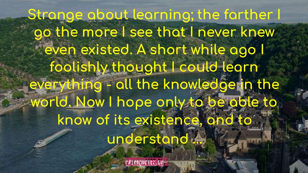 Knowledge In The World quotes by Daniel Keyes