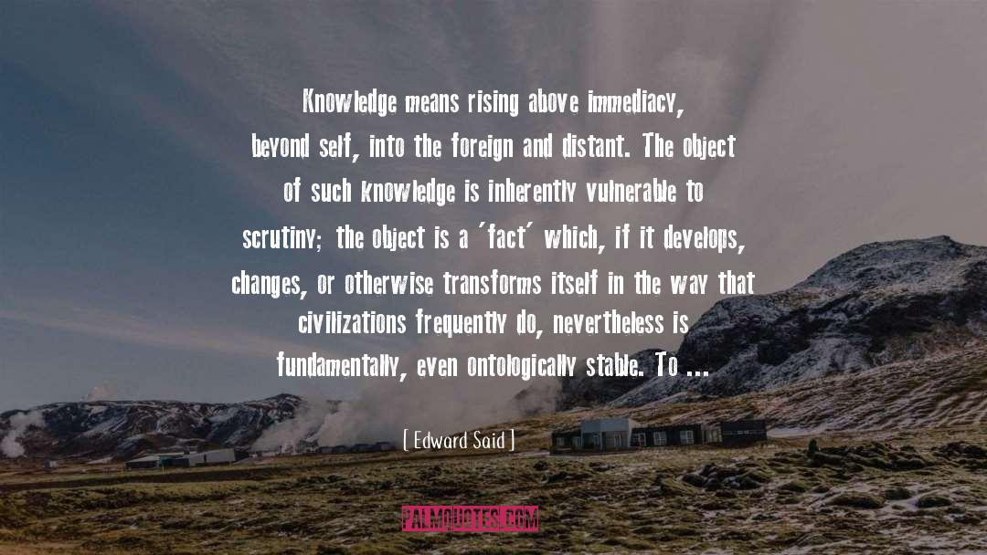 Knowledge In The World quotes by Edward Said