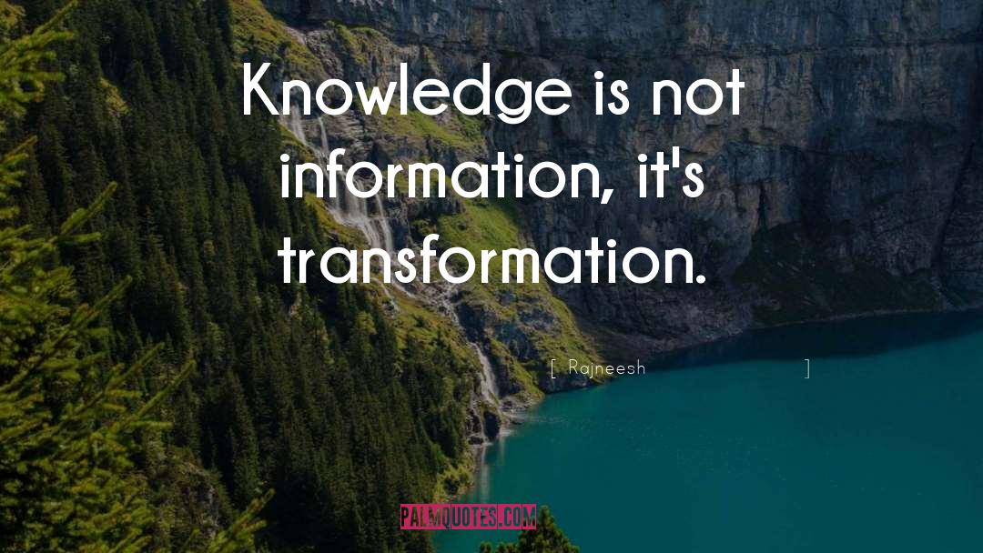 Knowledge Is Power quotes by Rajneesh