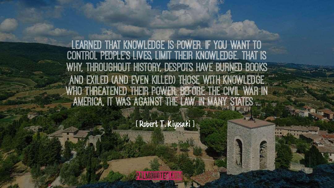 Knowledge Is Power quotes by Robert T. Kiyosaki