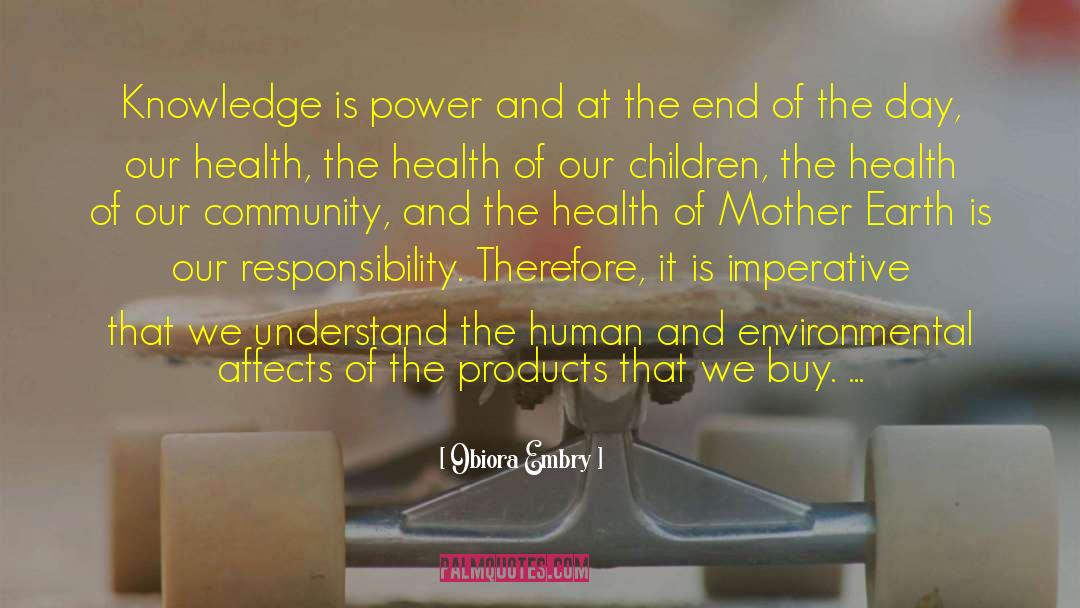 Knowledge Is Power quotes by Obiora Embry