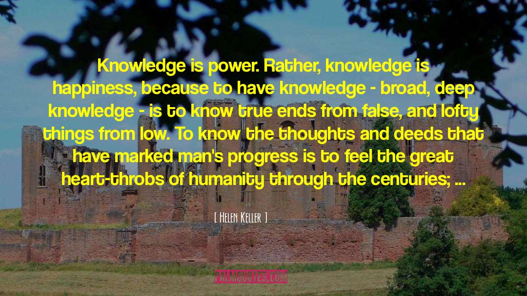 Knowledge Is Power quotes by Helen Keller