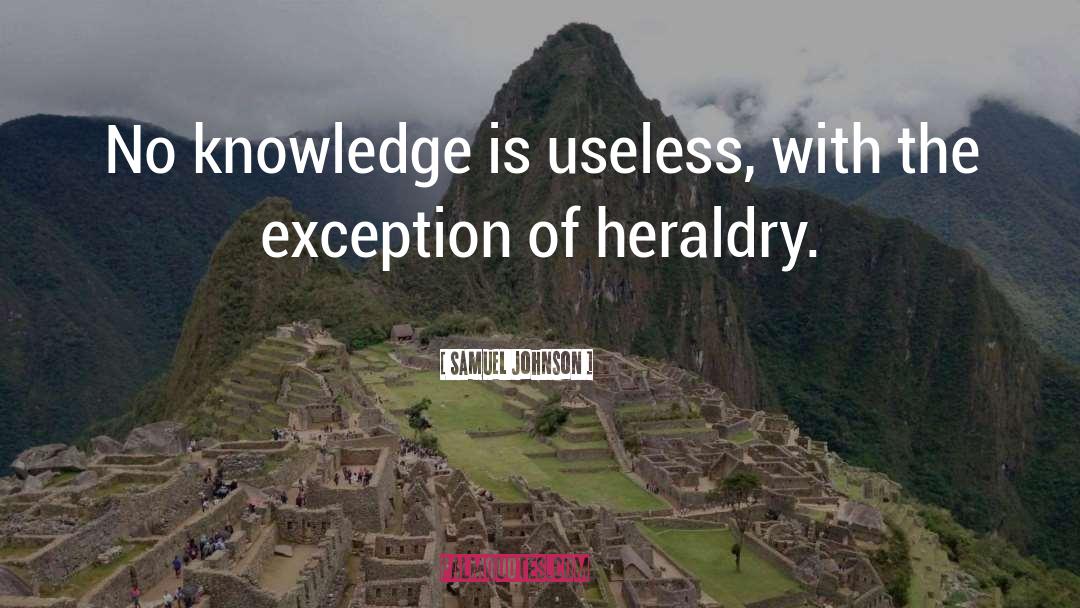 Knowledge Is Wealth quotes by Samuel Johnson