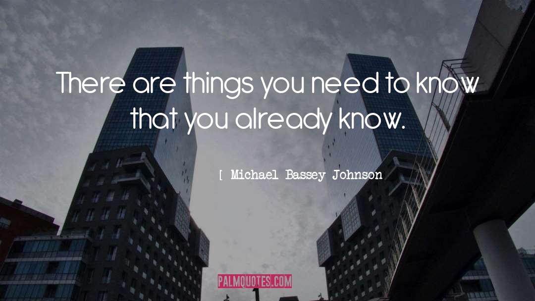 Knowledge Learning quotes by Michael Bassey Johnson