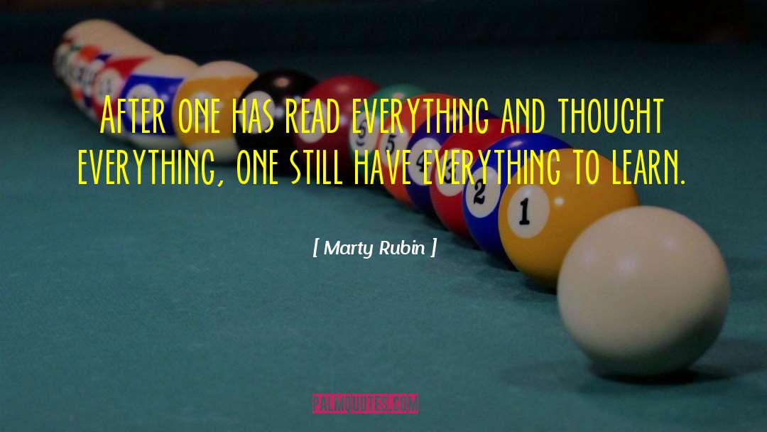 Knowledge Learning quotes by Marty Rubin