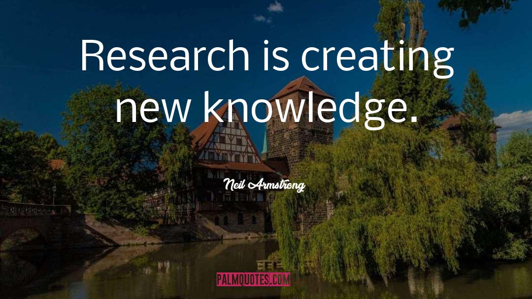 Knowledge Learning quotes by Neil Armstrong