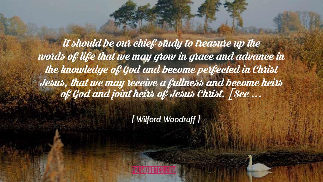 Knowledge Of God quotes by Wilford Woodruff