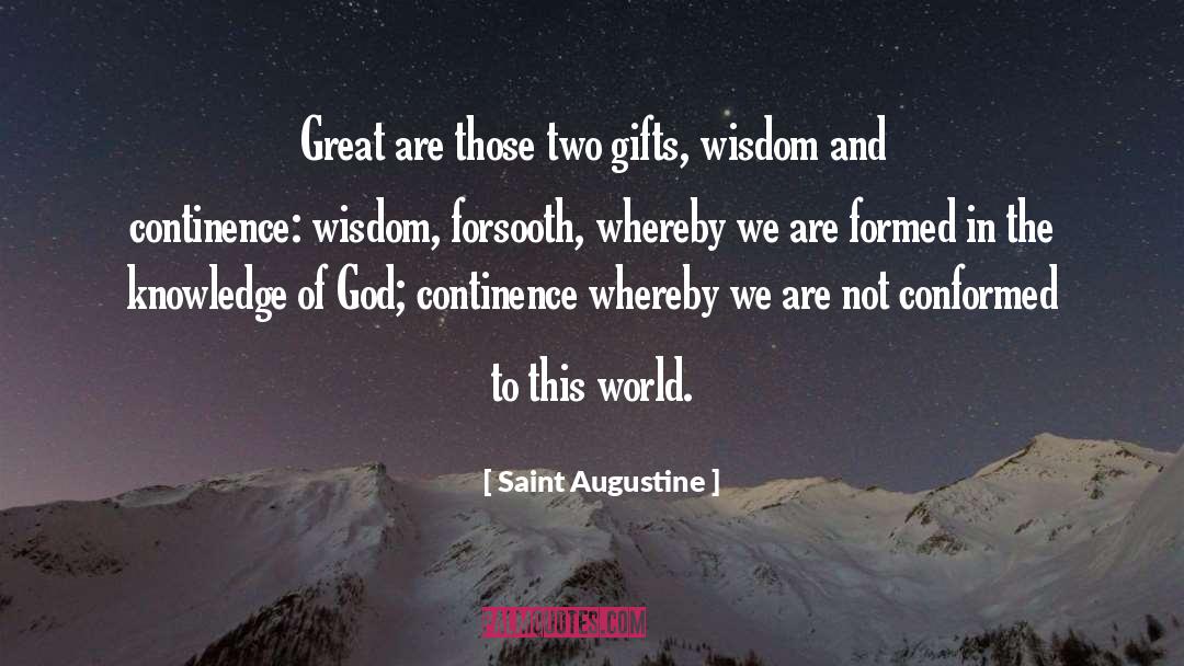 Knowledge Of God quotes by Saint Augustine