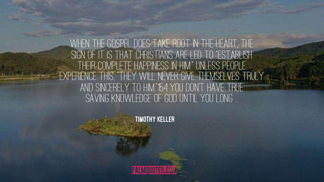 Knowledge Of God quotes by Timothy Keller