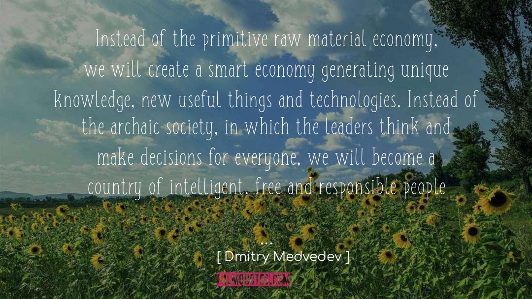 Knowledge Of The Future quotes by Dmitry Medvedev