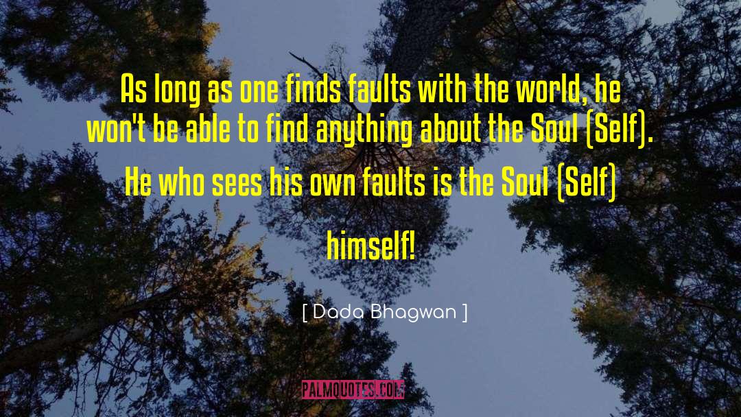 Knowledge Of The Self quotes by Dada Bhagwan