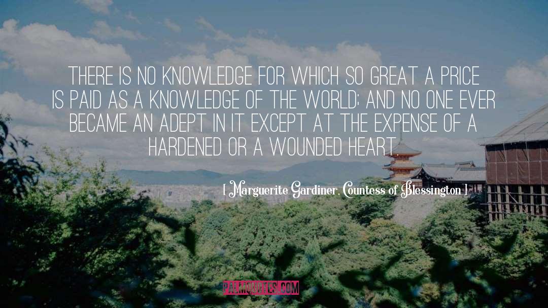 Knowledge Of The World quotes by Marguerite Gardiner, Countess Of Blessington