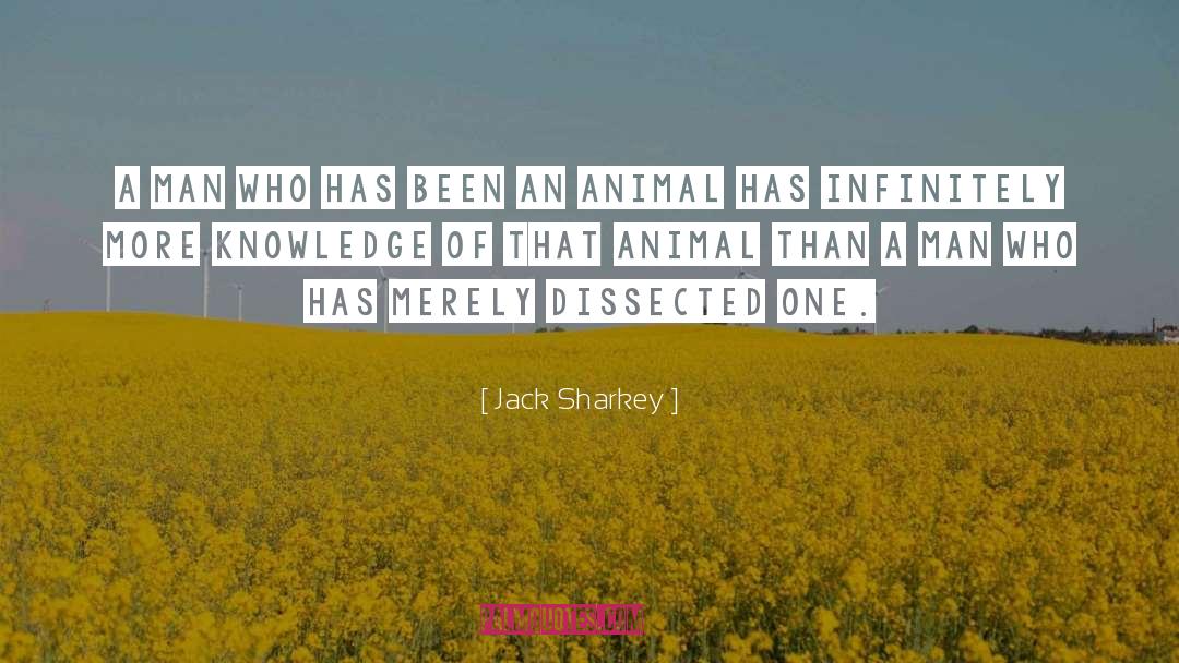 Knowledge quotes by Jack Sharkey