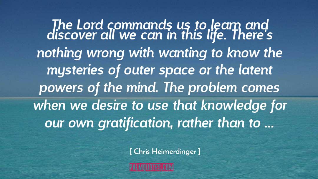 Knowledge Religion quotes by Chris Heimerdinger