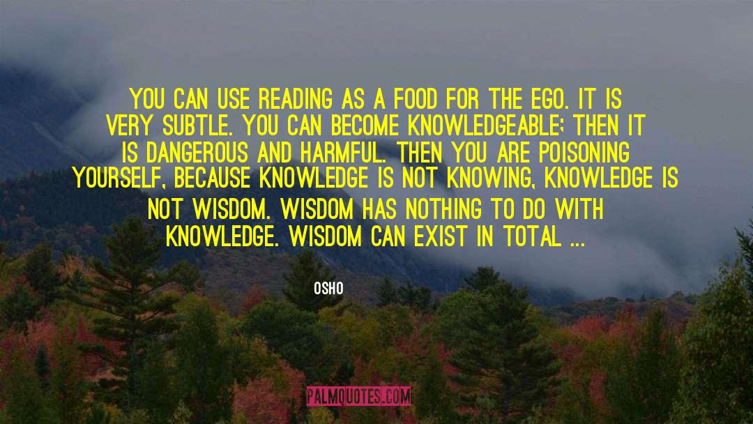 Knowledge Wisdom quotes by Osho