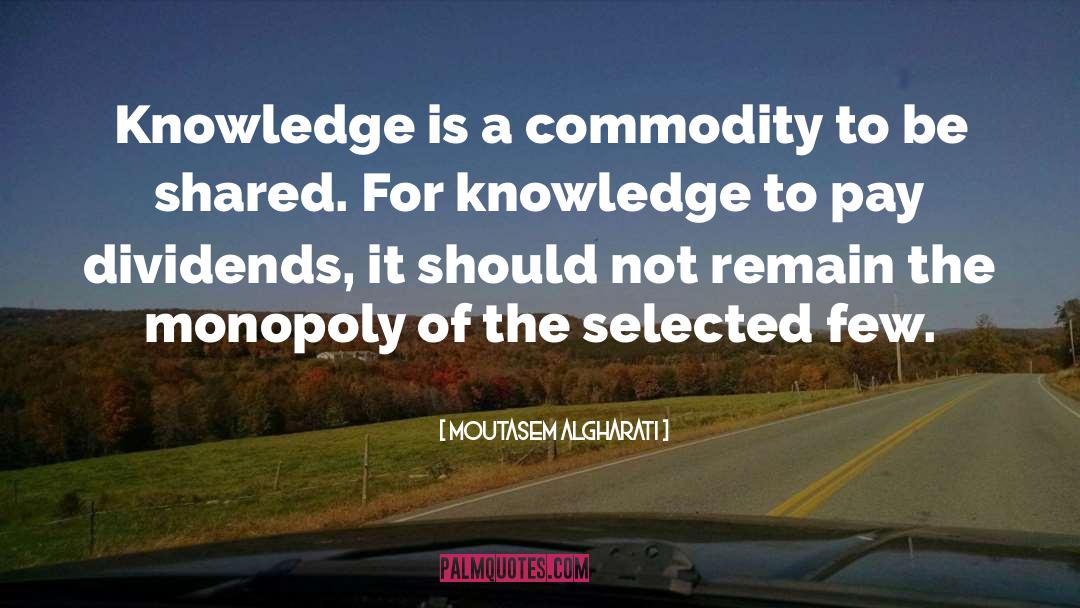 Knowledge Wisdom quotes by Moutasem Algharati