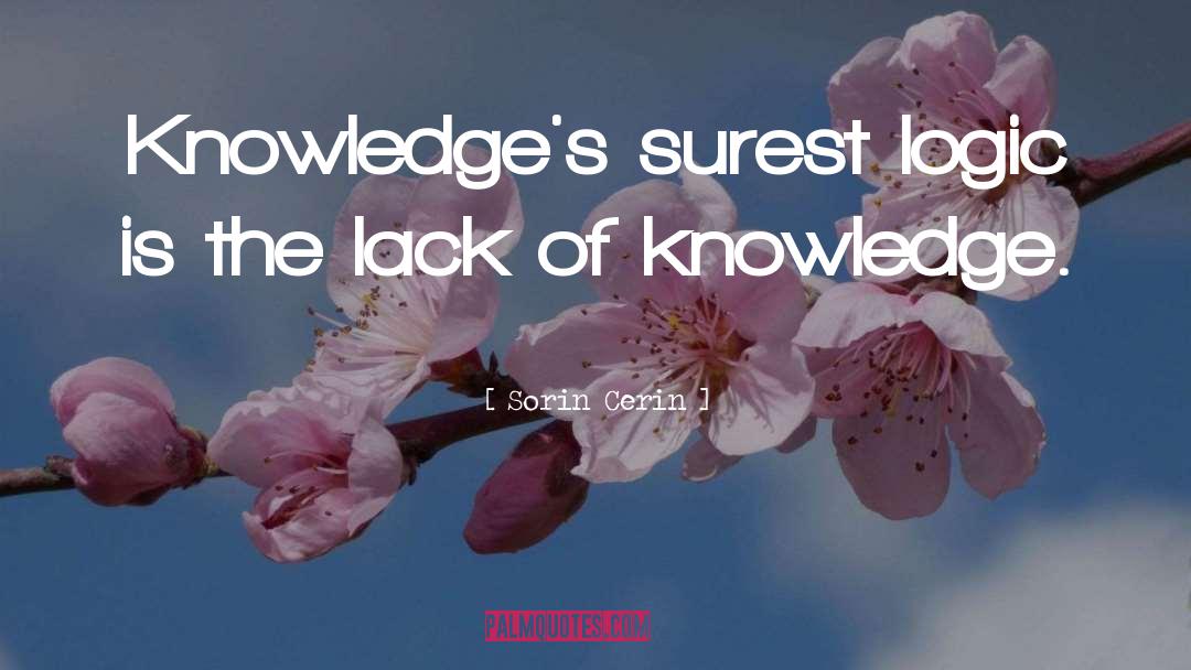 Knowledge Wisdom quotes by Sorin Cerin