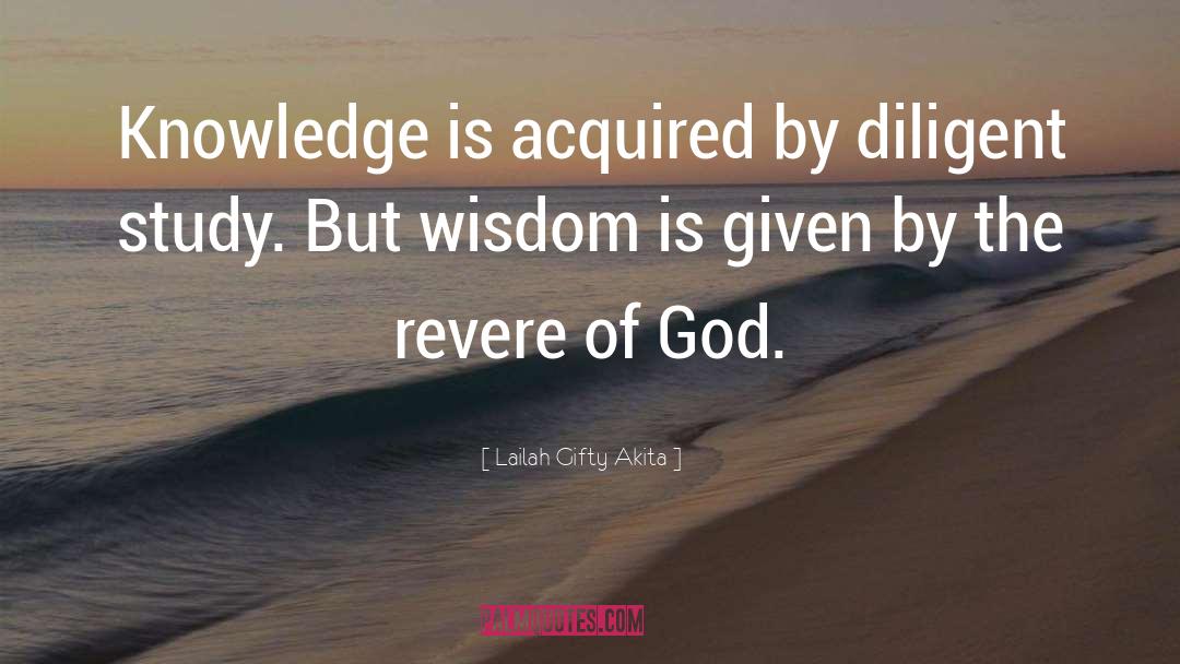 Knowledge Wisdom quotes by Lailah Gifty Akita