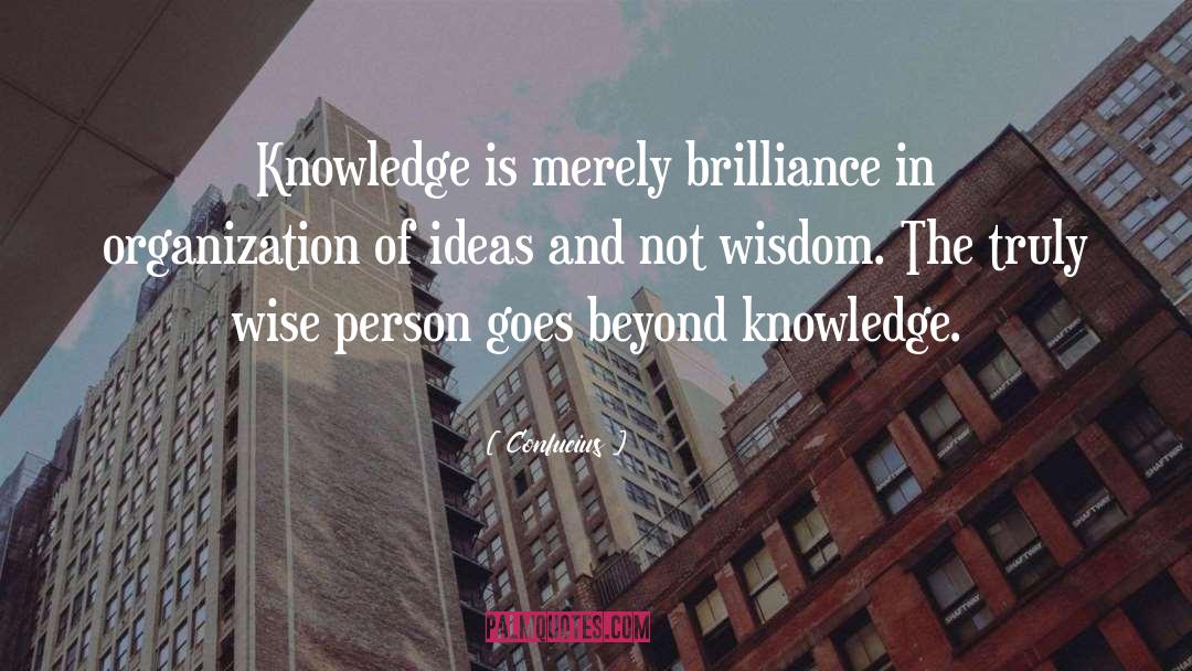 Knowledge Wisdom quotes by Confucius