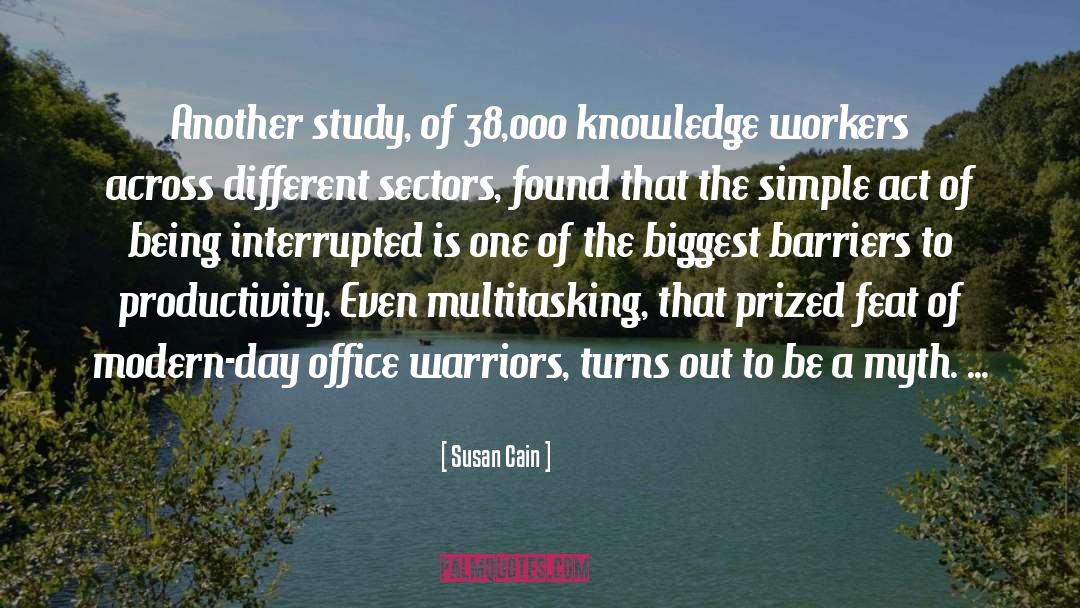 Knowledge Workers quotes by Susan Cain