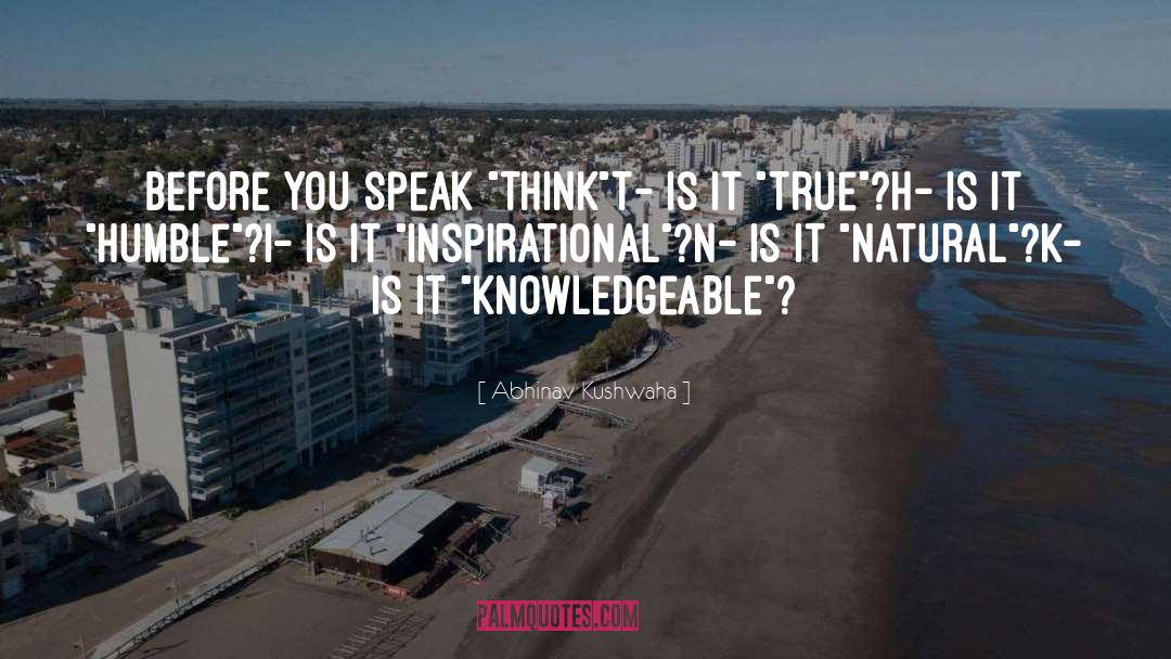 Knowledgeable quotes by Abhinav Kushwaha