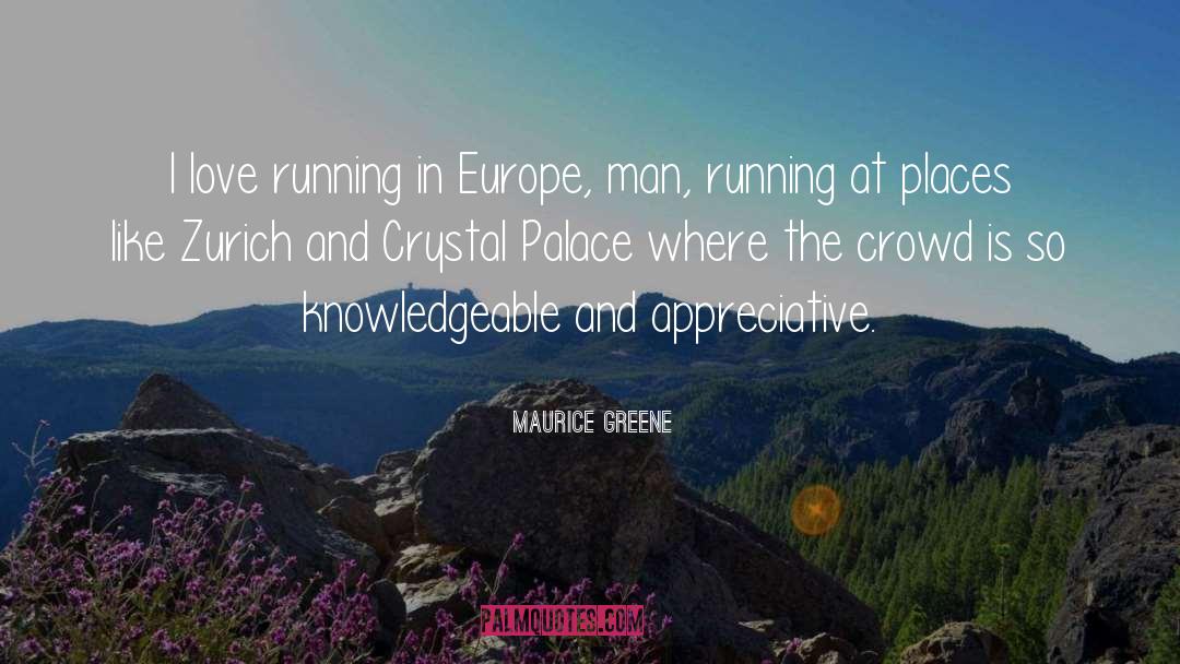 Knowledgeable quotes by Maurice Greene