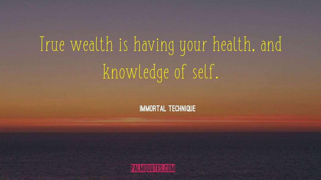 Knowlegde Of Self quotes by Immortal Technique