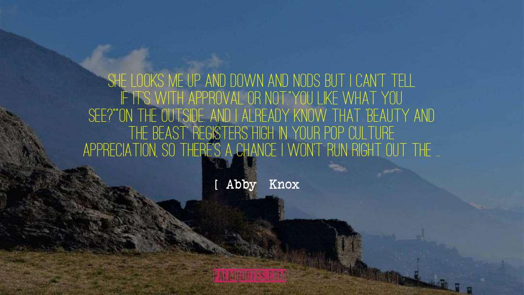Knox quotes by Abby  Knox