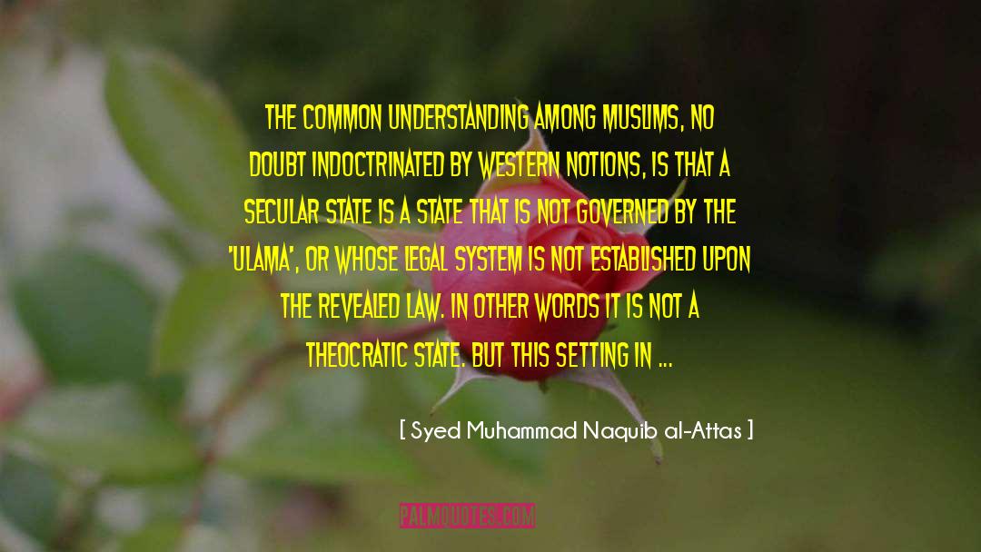 Knuchel Law quotes by Syed Muhammad Naquib Al-Attas