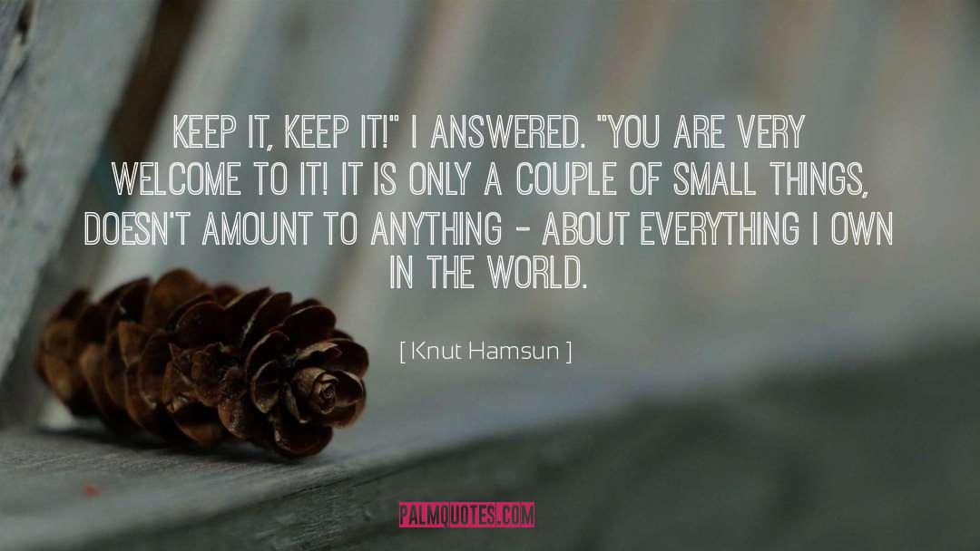 Knut Hamsun quotes by Knut Hamsun