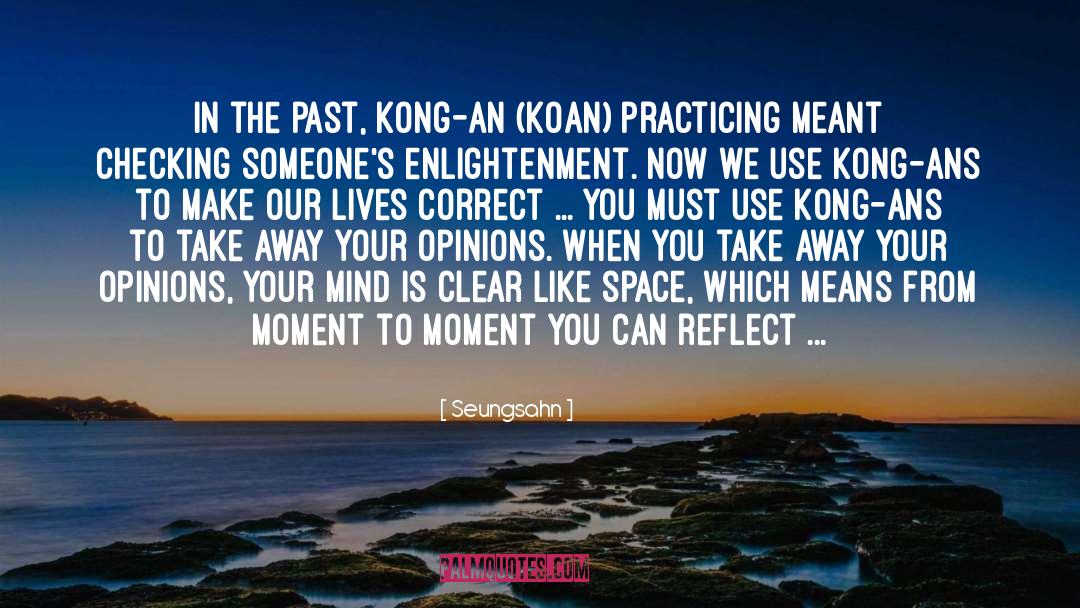 Koan quotes by Seungsahn