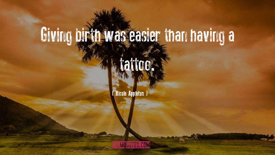 Kockice Tattoo quotes by Nicole Appleton