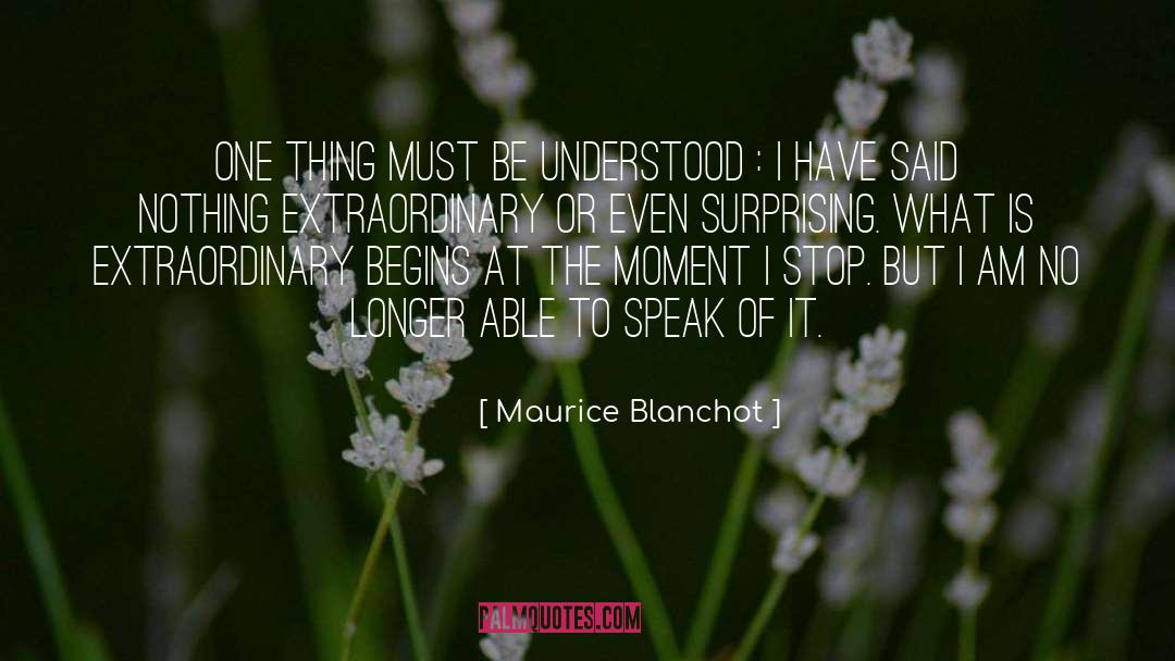 Kodak Moment quotes by Maurice Blanchot