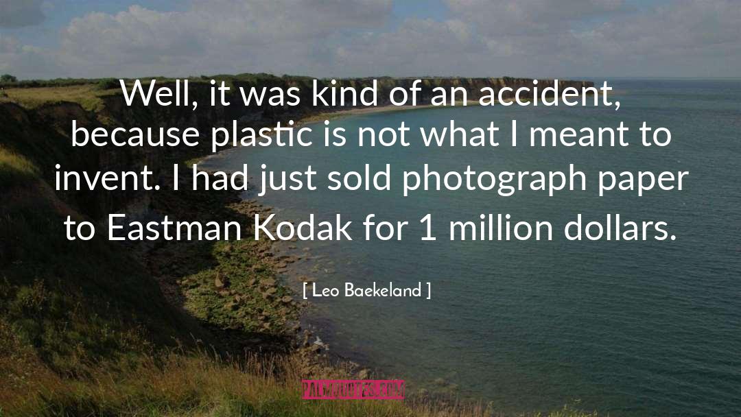 Kodak quotes by Leo Baekeland