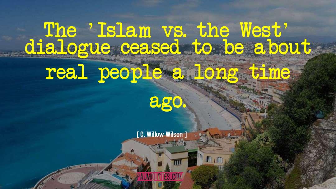 Kolej Islam Malaya quotes by G. Willow Wilson