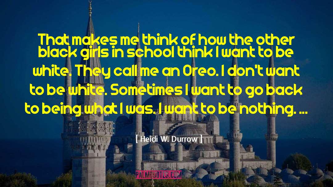 Kolkata Call Girls quotes by Heidi W. Durrow