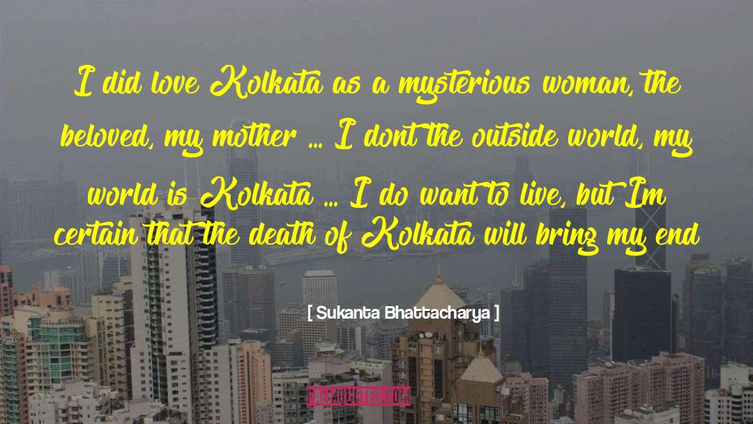 Kolkata Escorts quotes by Sukanta Bhattacharya