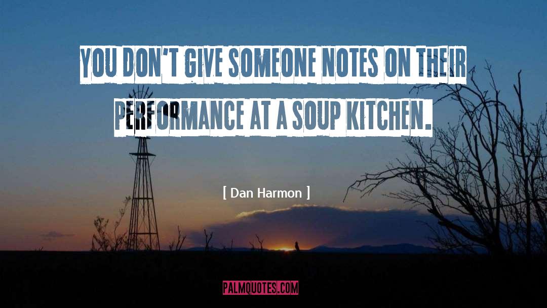 Kommercial Kitchens quotes by Dan Harmon