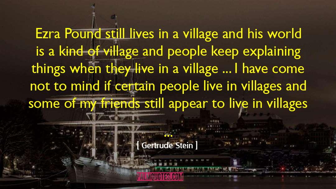 Kondanani Childrens Village quotes by Gertrude Stein