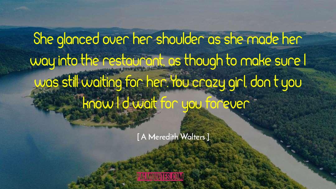 Konnichiwa Restaurant quotes by A Meredith Walters