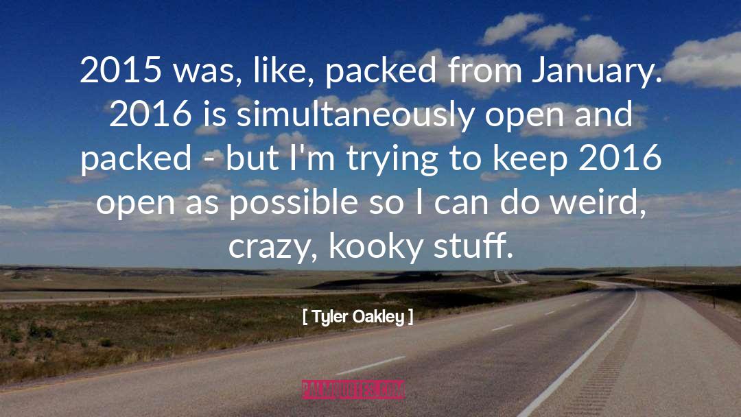 Kooky quotes by Tyler Oakley