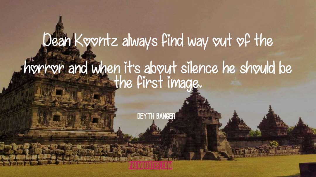 Koontz quotes by Deyth Banger