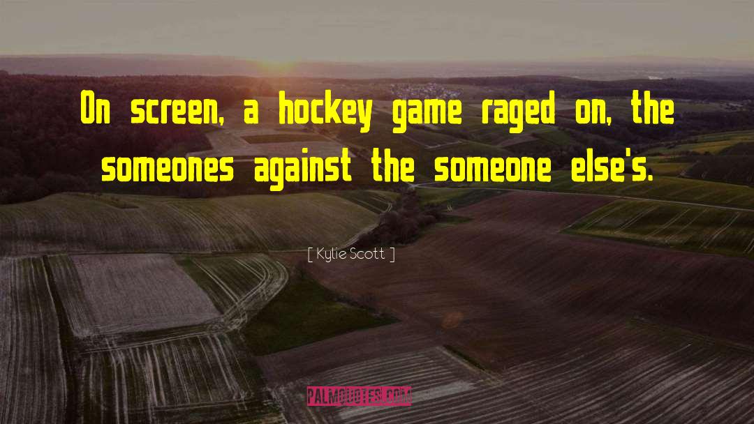 Kopecky Hockey quotes by Kylie Scott